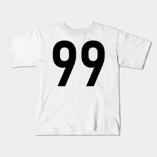 99 Kids T-Shirt